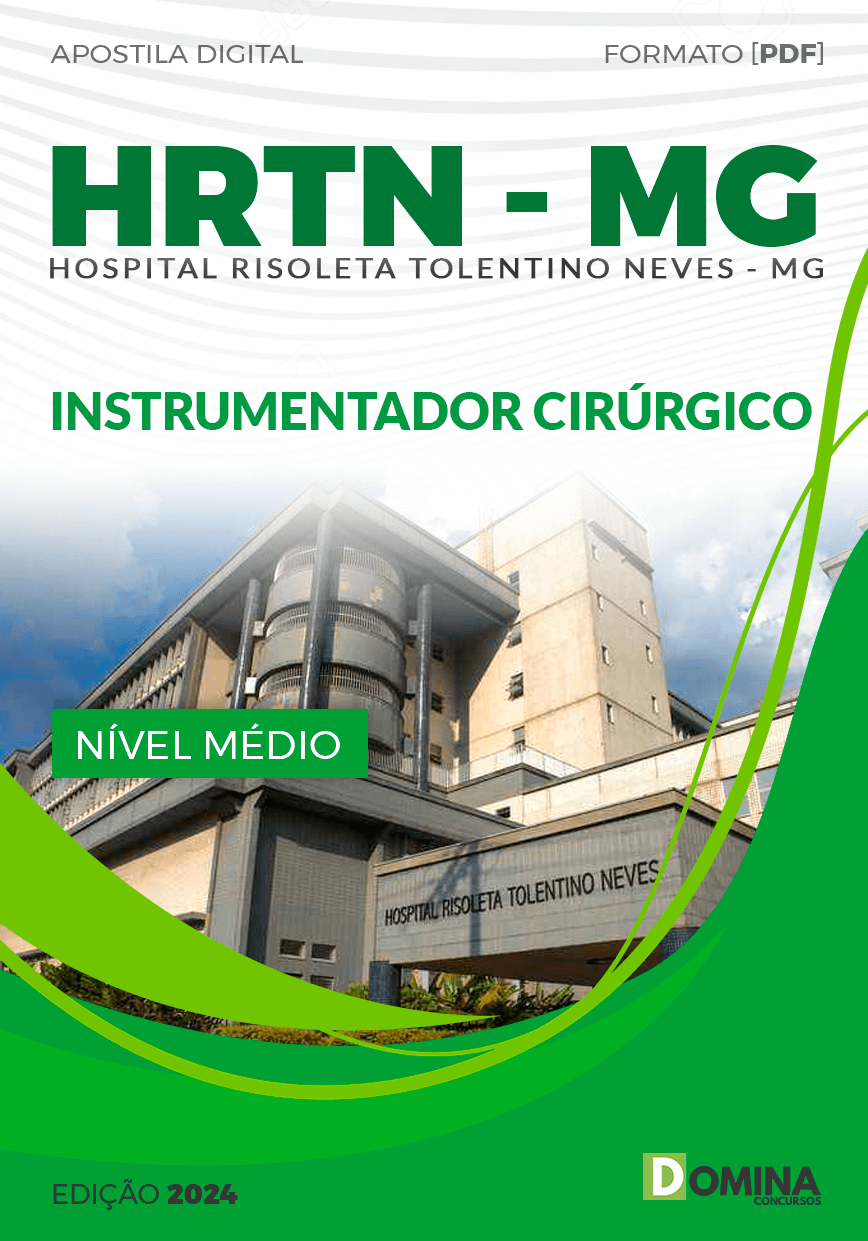 Apostila HRTN MG 2024 Instrumentador Cirúrgico