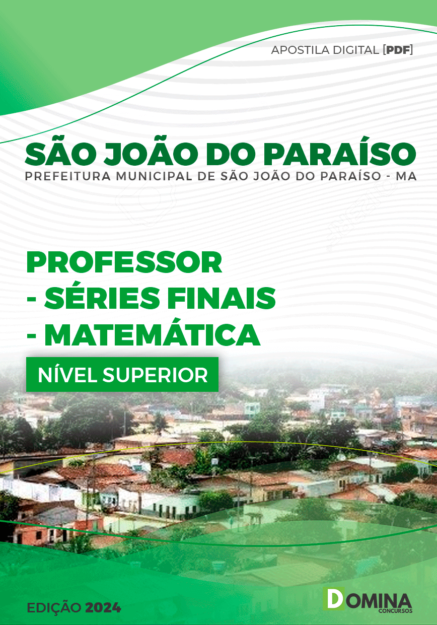 Apostila Pref São João do Paraíso MA 2024 Professor Matemática