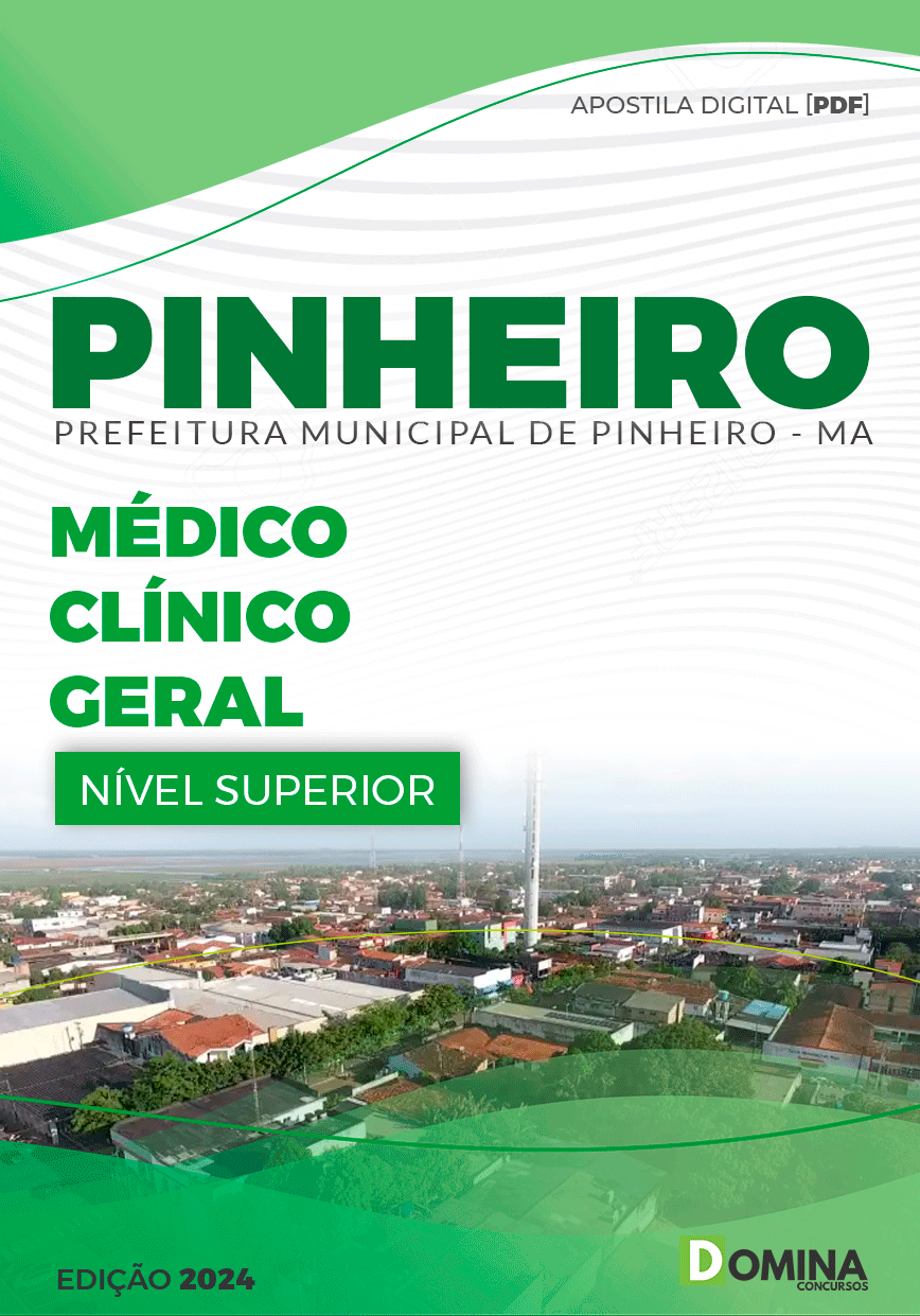 Apostila Pref Pinheiro MA 2024 Médico Clínico Geral