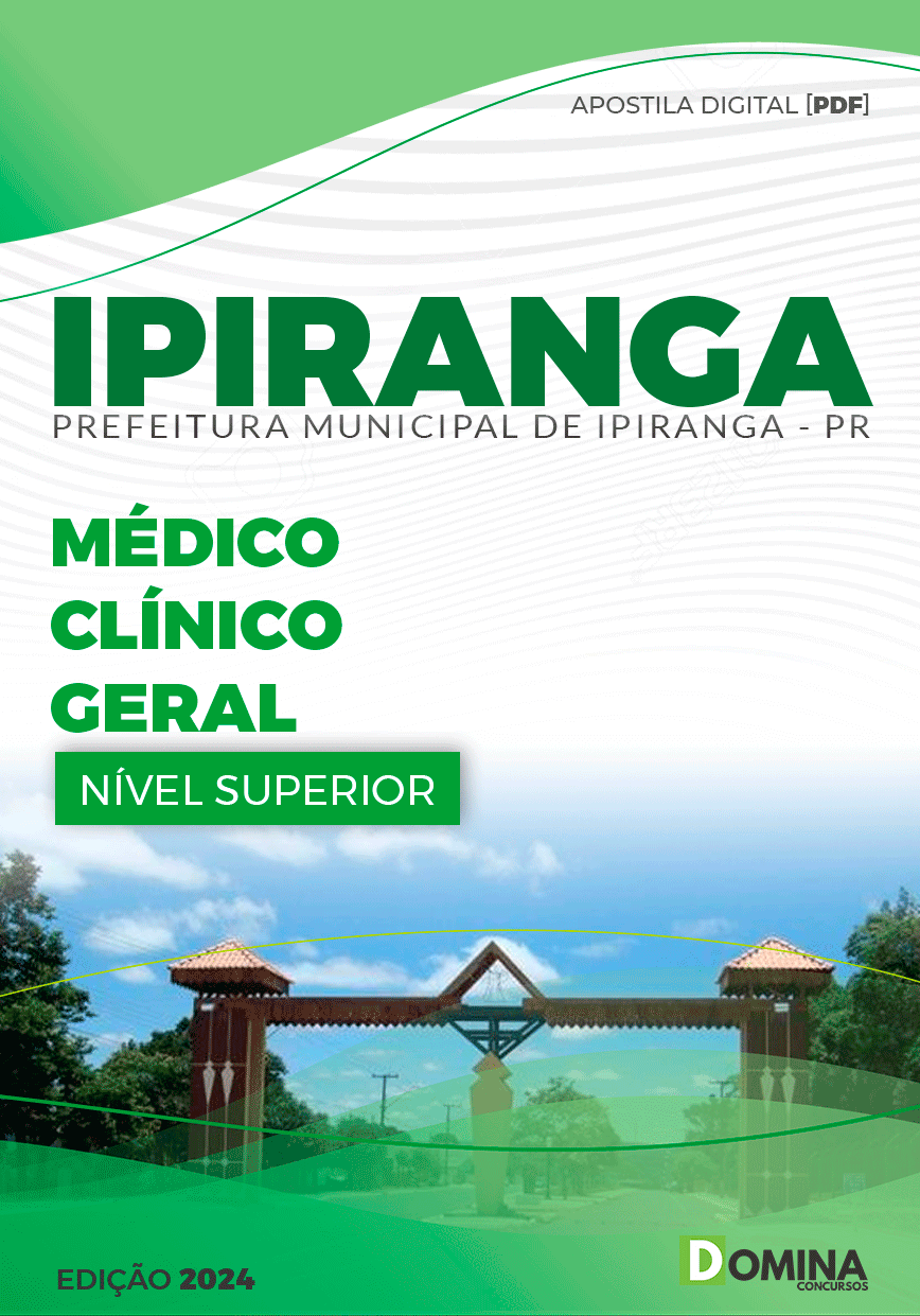 Apostila Pref Ipiranga PR 2024 Médico Clínico Geral