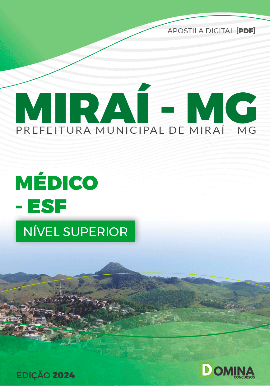 Apostila Pref Miraí MG 2024 Médico PSF