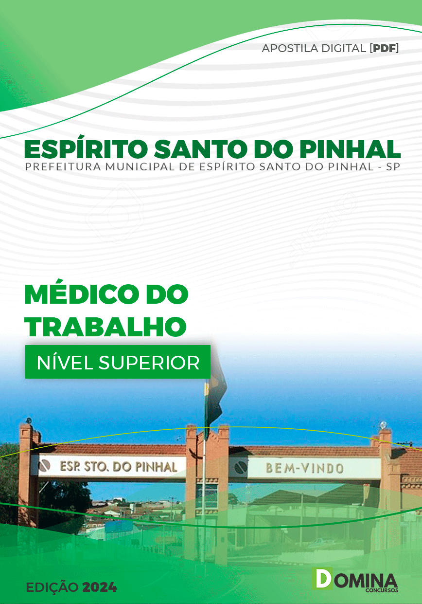 Apostila Pref Espírito Santo Do Pinhal SP 2024 Médico Trabalho
