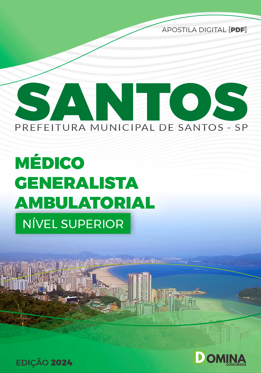 Apostila Pref Santos SP 2024 Médico Generalista Ambulatorial