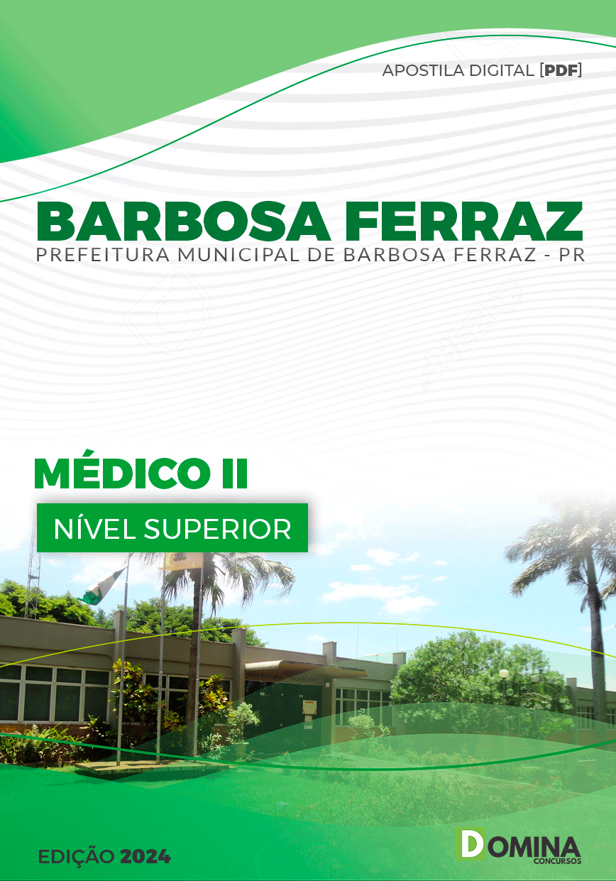 Apostila Pref Barbosa Ferraz PR 2024 Medico II