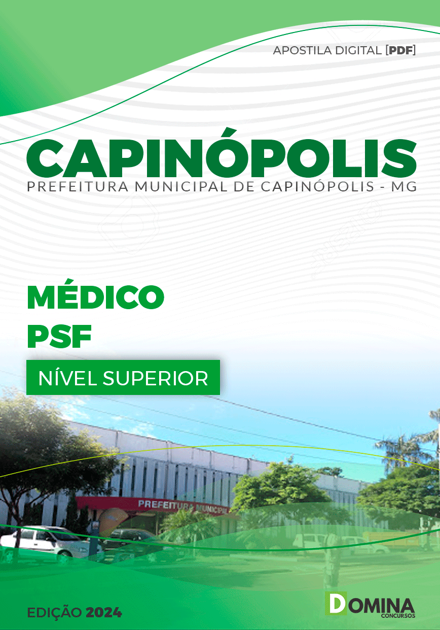 Apostila Prefeitura Capinópolis MG 2024 Médico PSF