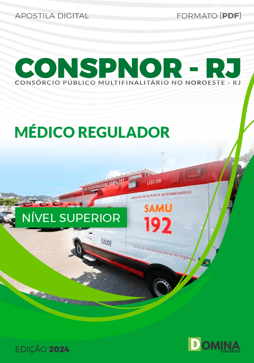 Apostila CONSPNOR RJ 2024 Medico Regulador