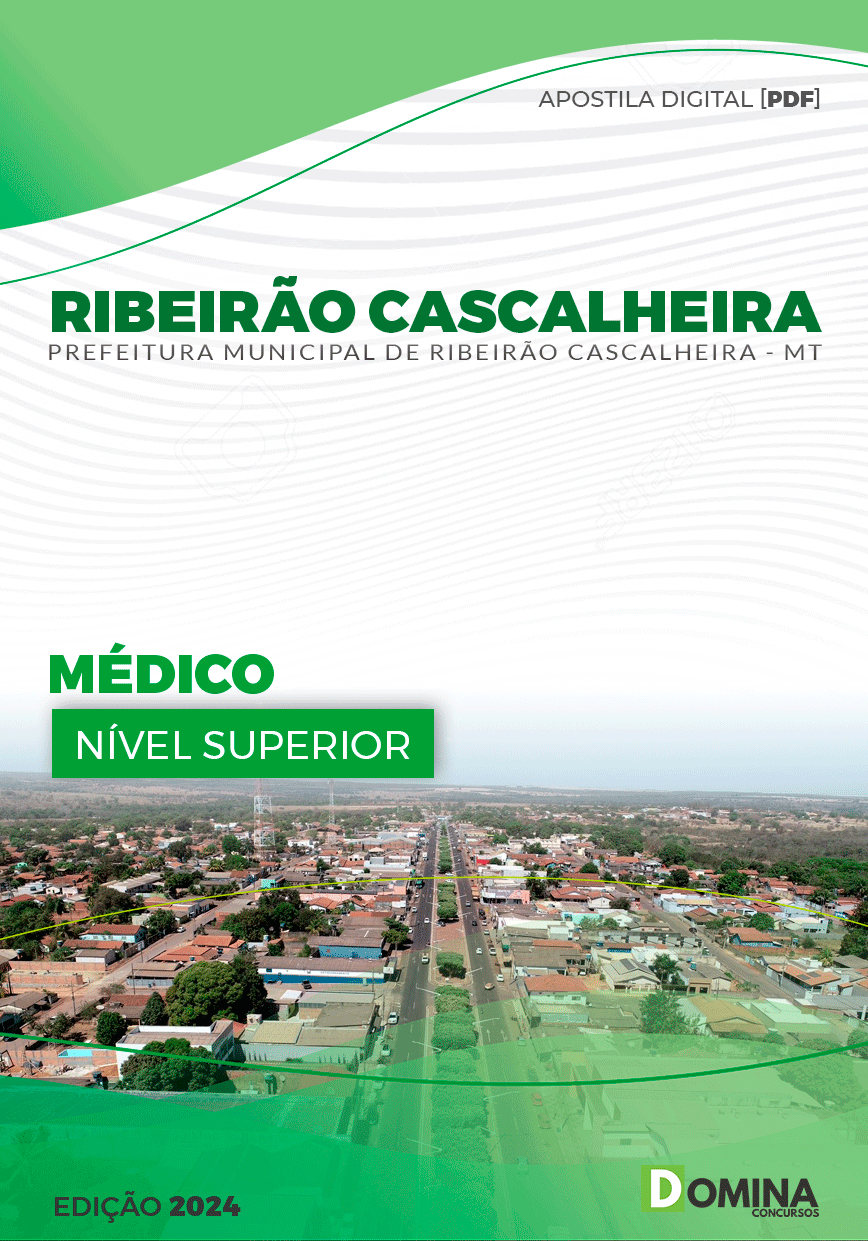 Apostila Pref Ribeirão Cascalheira MT 2024 Médico