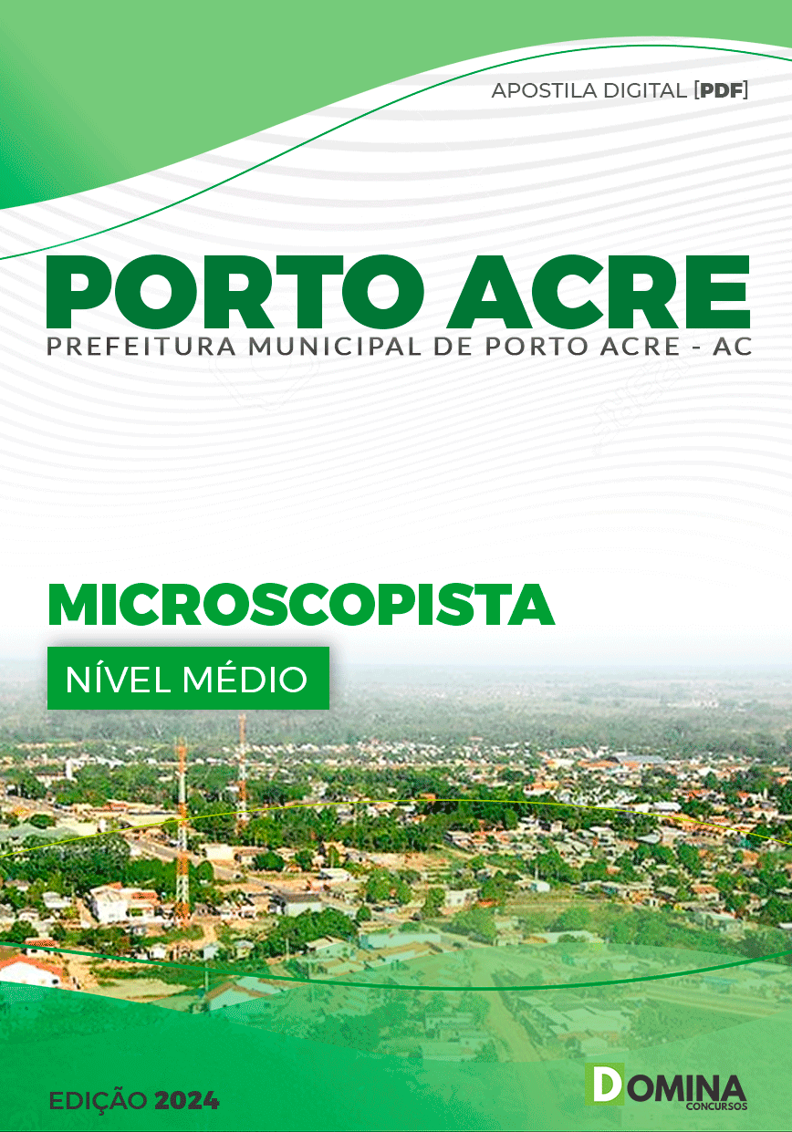 Apostila Prefeitura Porto Acre AC 2024 Microscopista