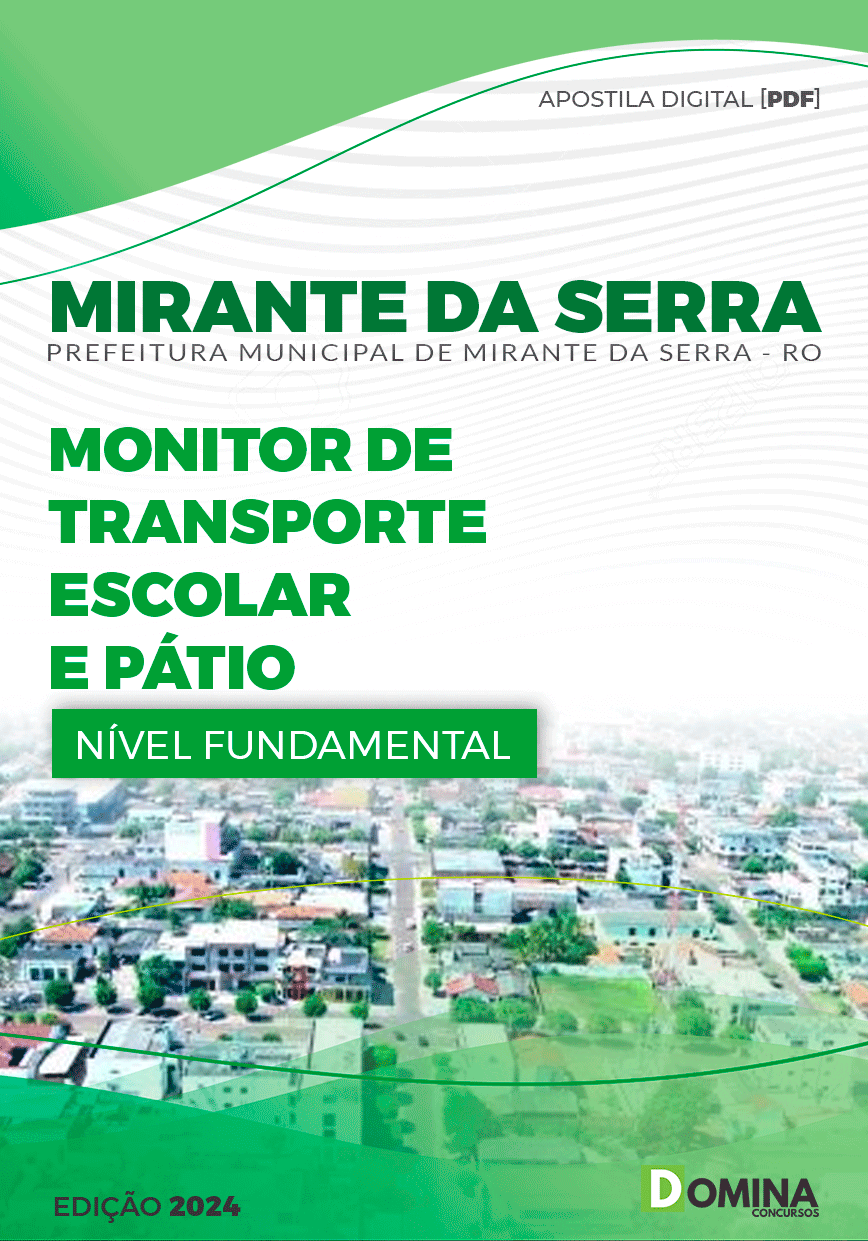Pref Mirante da Serra RO 2024 Monitor de Transporte Escolar