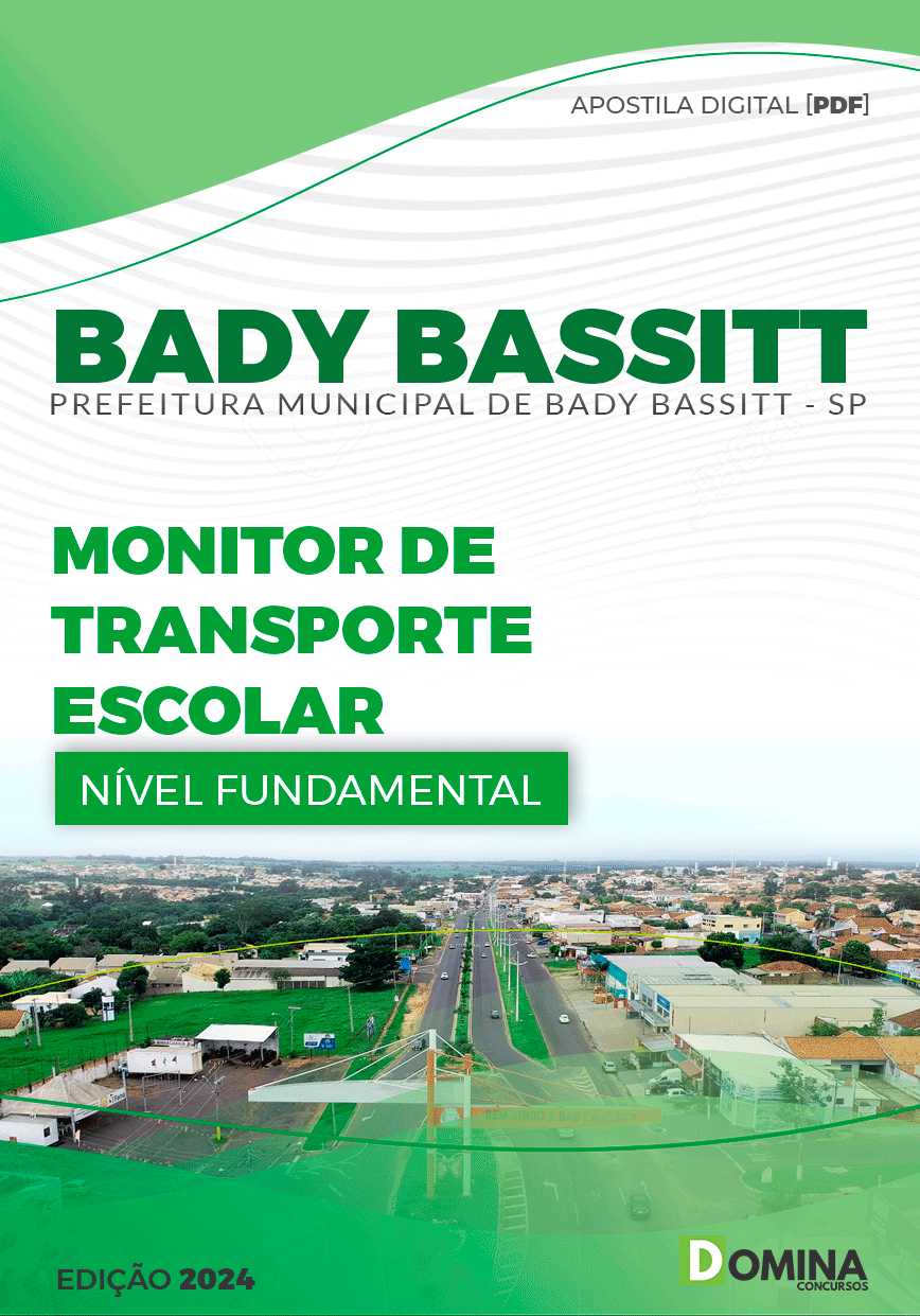Apostila Pref Bady Bassitt SP 2024 Monitor Transporte Escolar