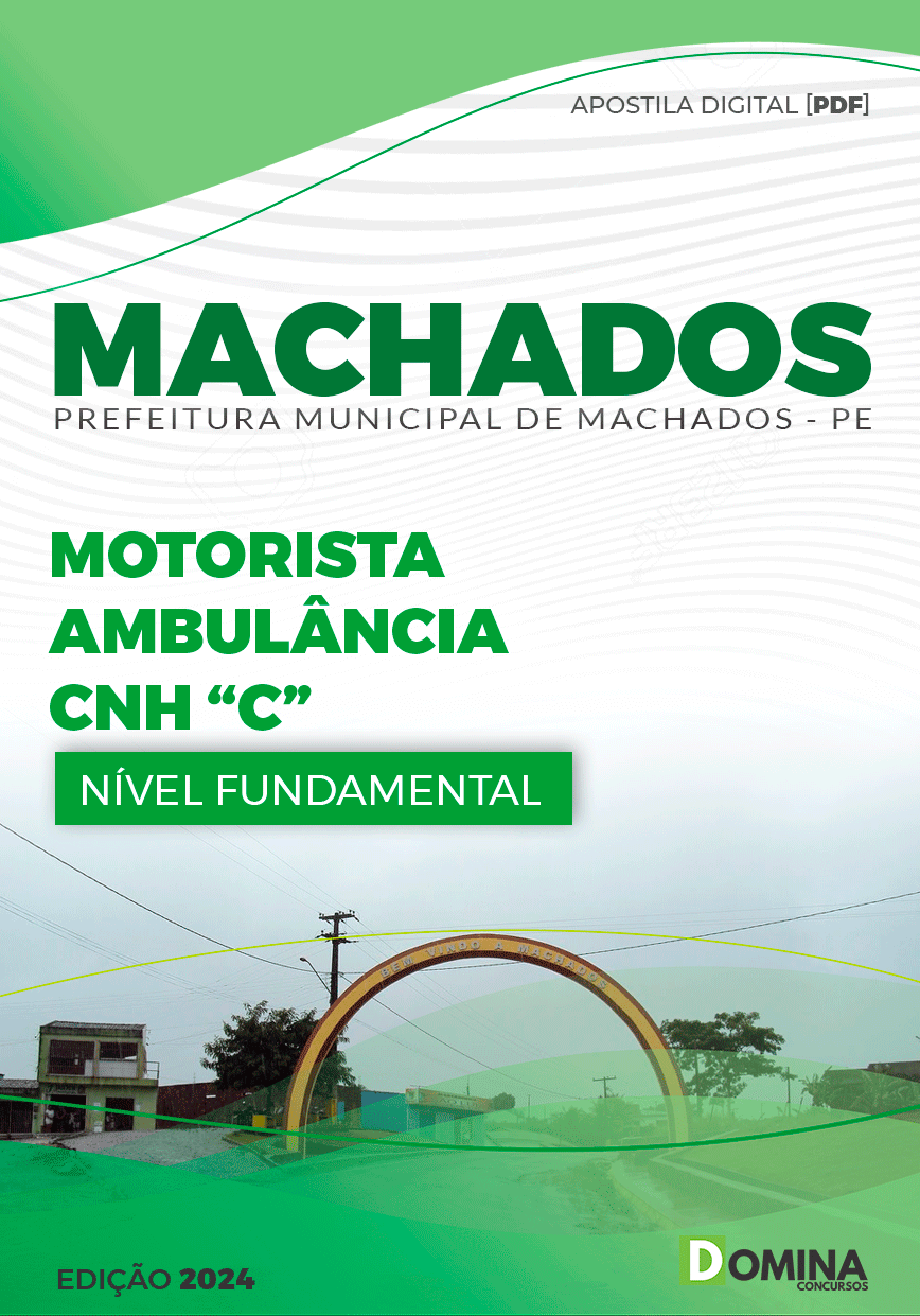 Apostila Pref Machados PE 2024 Motorista Ambulância CNH C