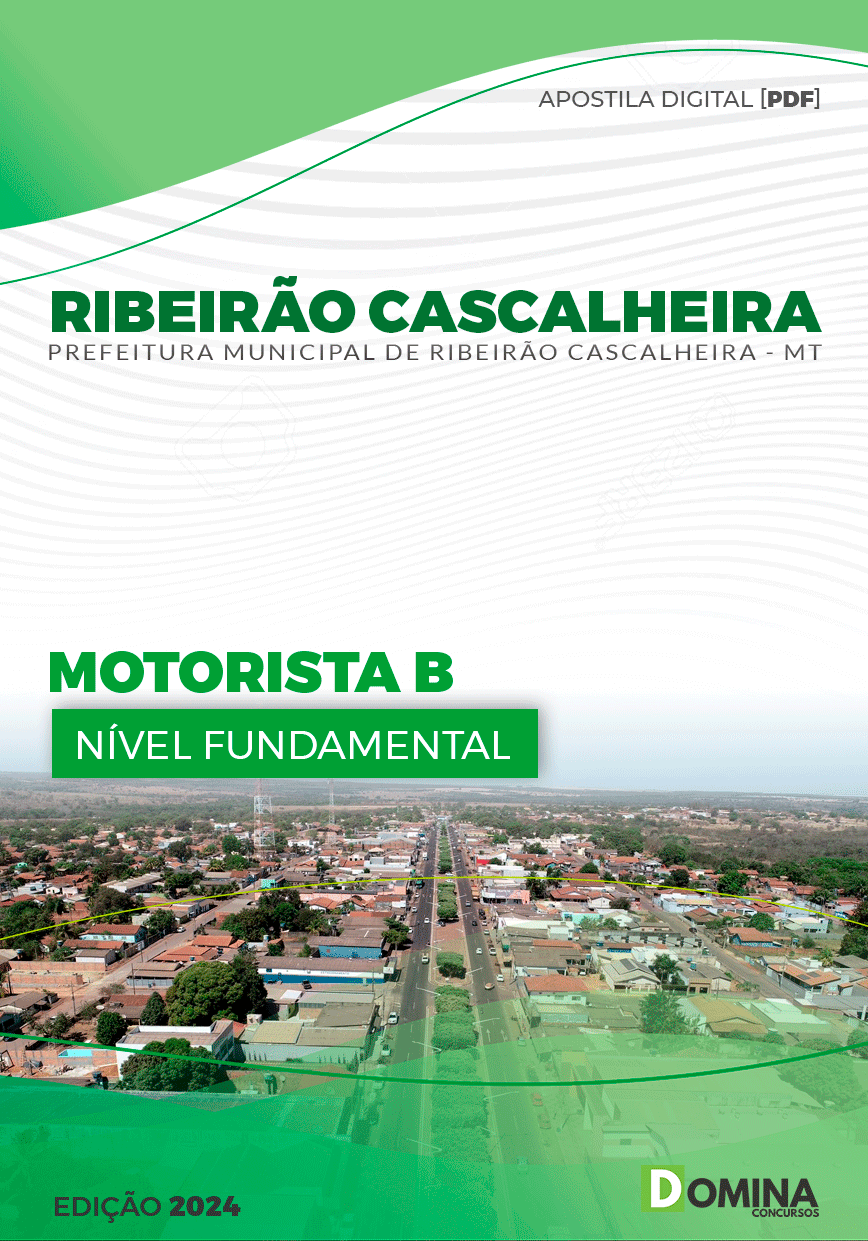Apostila Pref Ribeirão Cascalheira MT 2024 Motorista B
