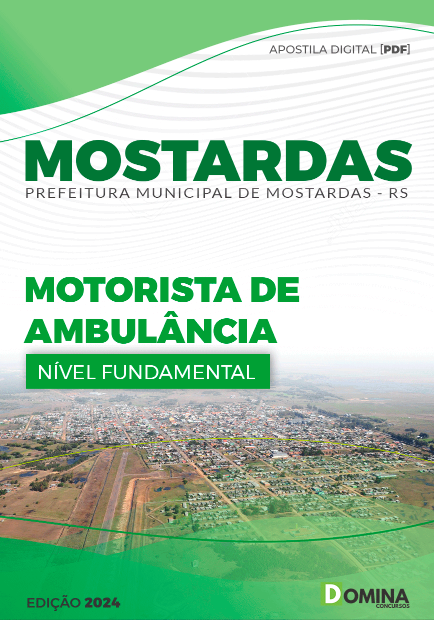 Apostila Prefeitura Mostardas RS 2024 Motorista de Ambulância