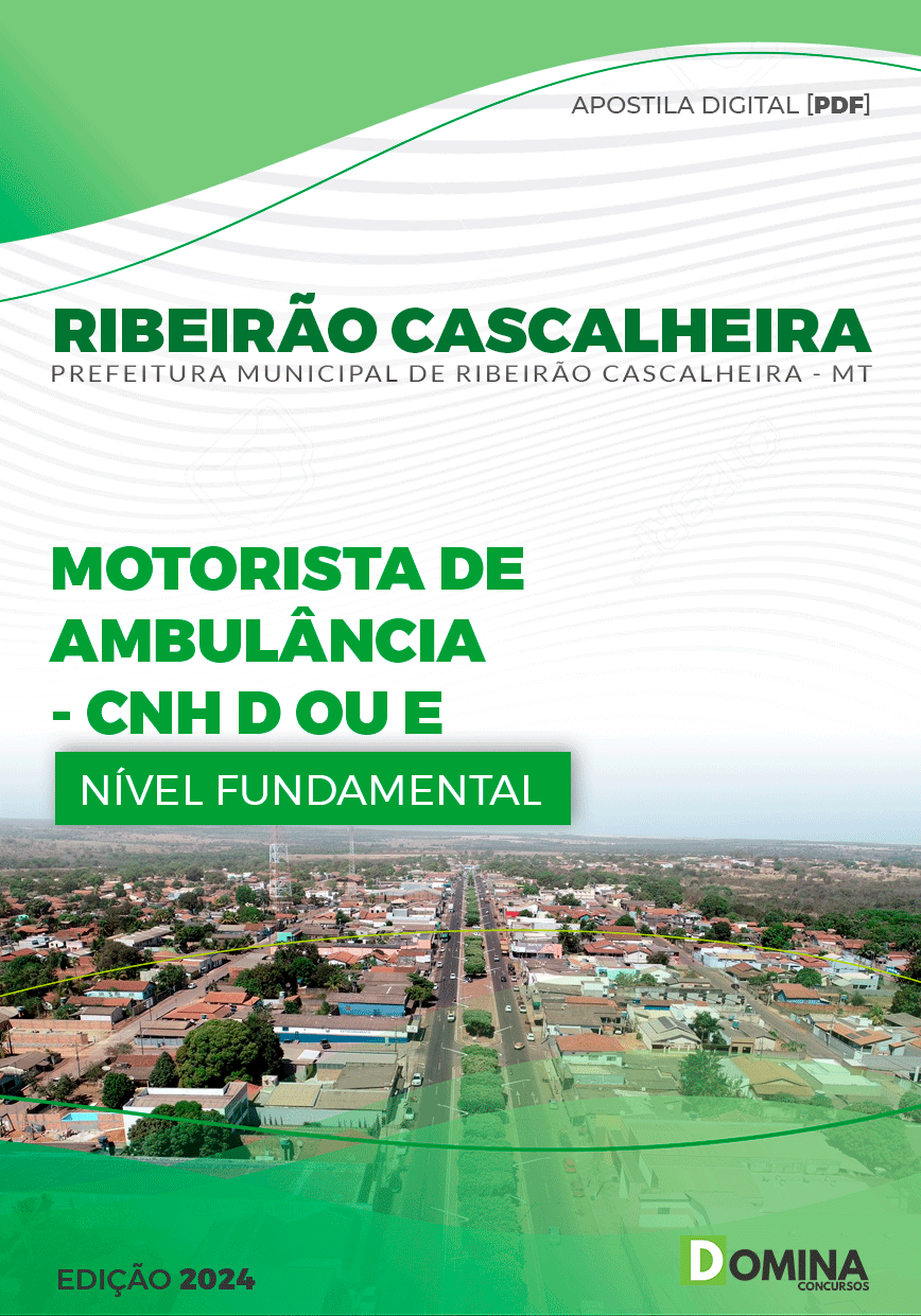 Apostila Pref Ribeirão Cascalheira MT 2024 Motorista Ambulância