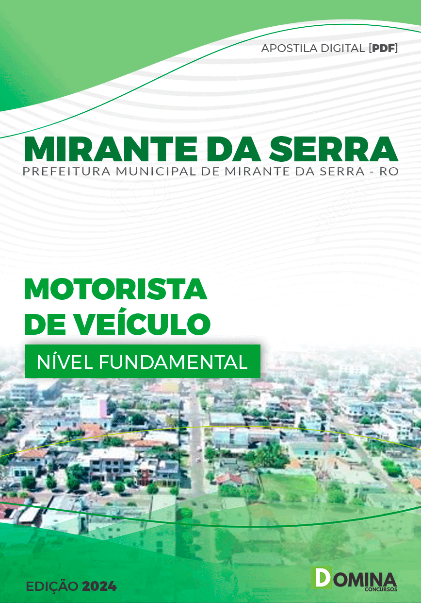 Apostila Pref Mirante da Serra RO 2024 Motorista de Veículo