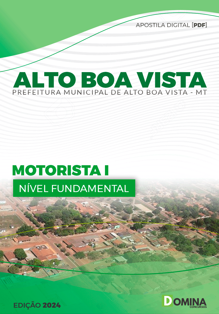 Apostila Pref Alto Boa Vista MT 2024 Motorista I