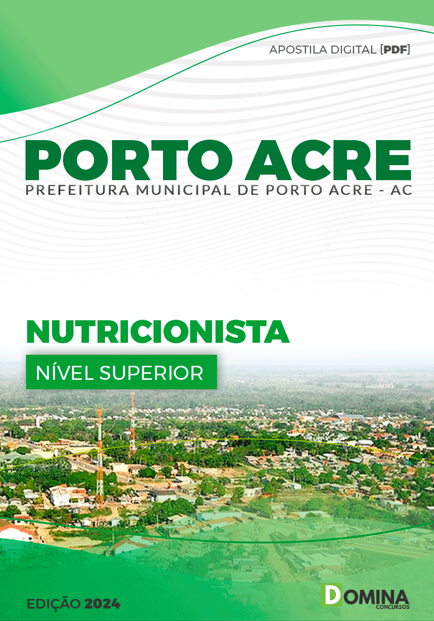Apostila Prefeitura Porto Acre AC 2024 Nutricionista