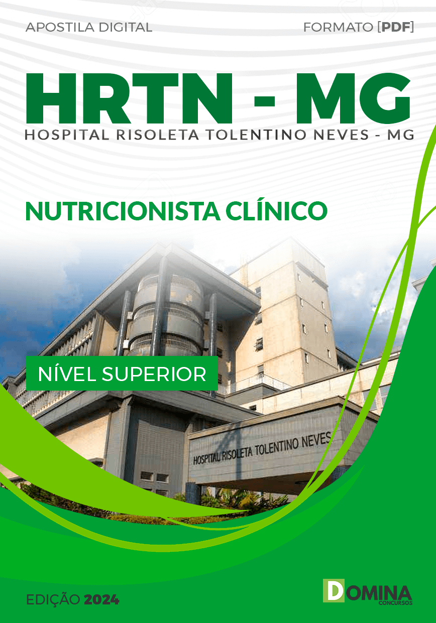 Apostila HRTN MG 2024 Nutricionista Clínico
