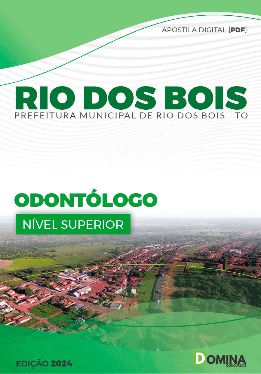 Apostila Pref Rio dos Bois TO 2024 Odontólogo