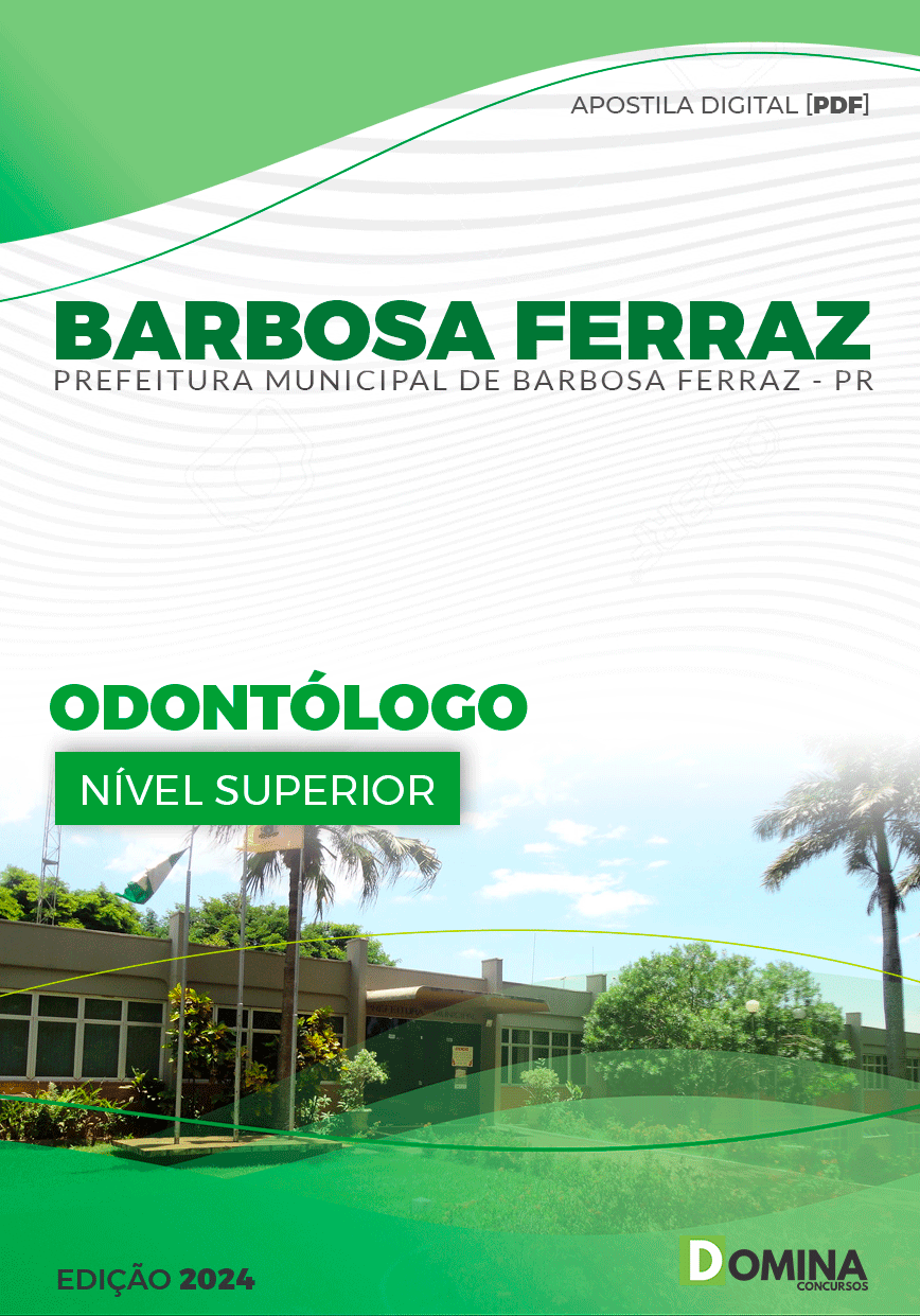 Apostila Pref Barbosa Ferraz PR 2024 Odontólogo