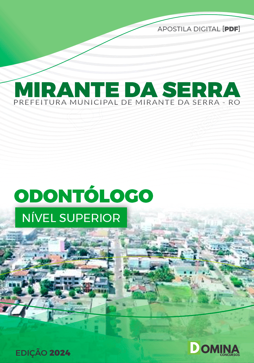 Apostila Pref Mirante da Serra RO 2024 Odontólogo