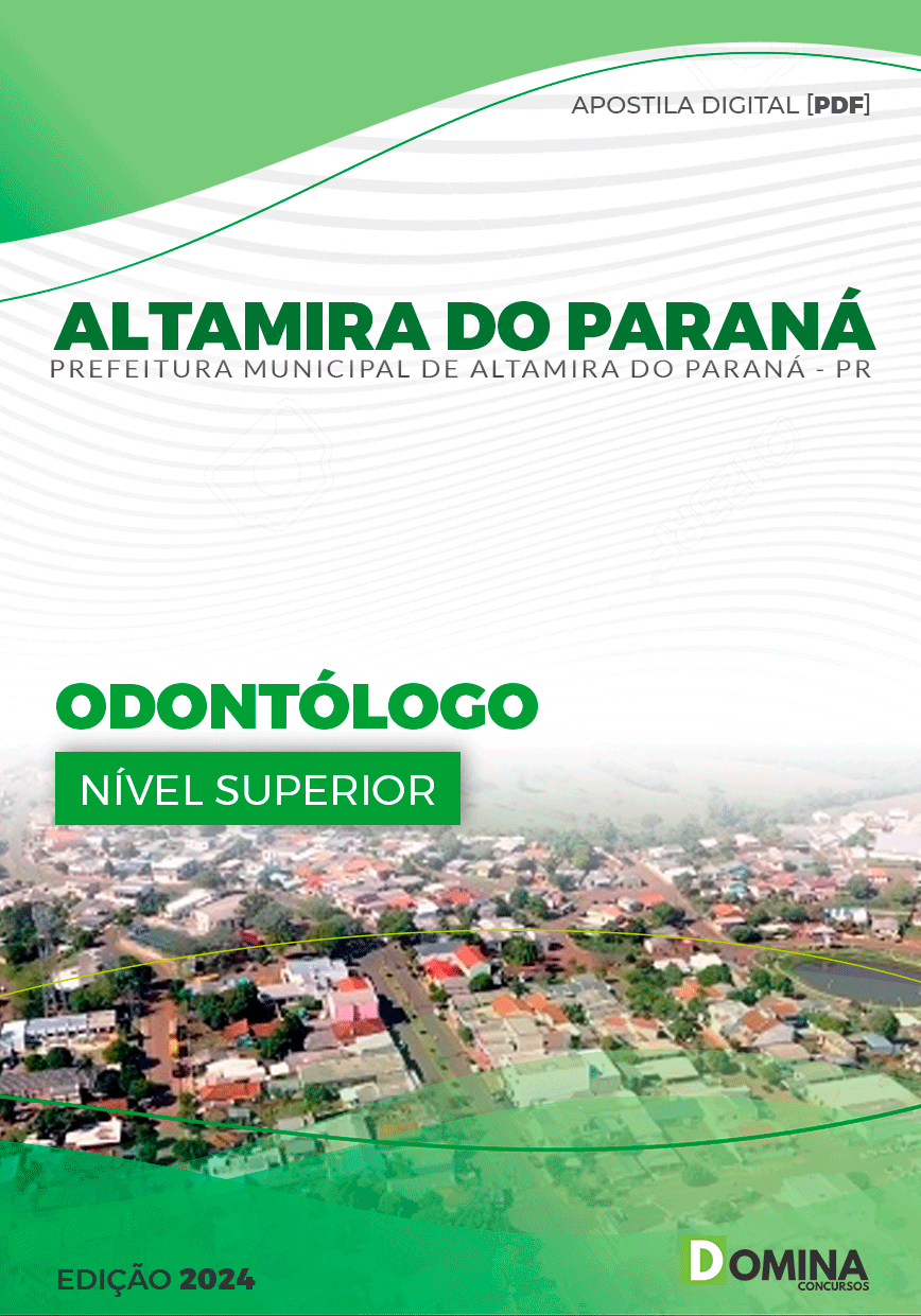 Apostila Pref Altamira Do Paraná PR 2024 Odontólogo