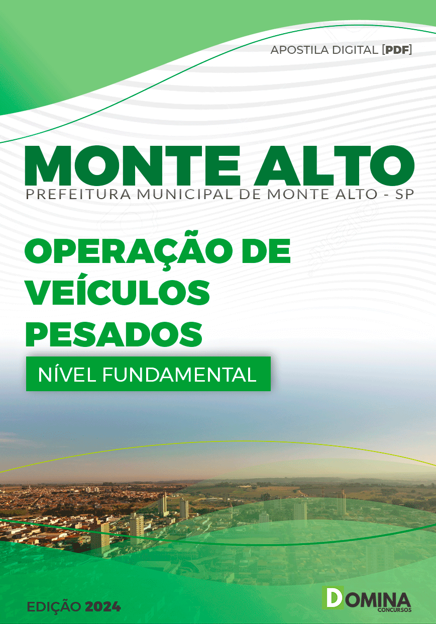 Apostila Pref Monte Alto SP 2024 Operação Veículos Pesados