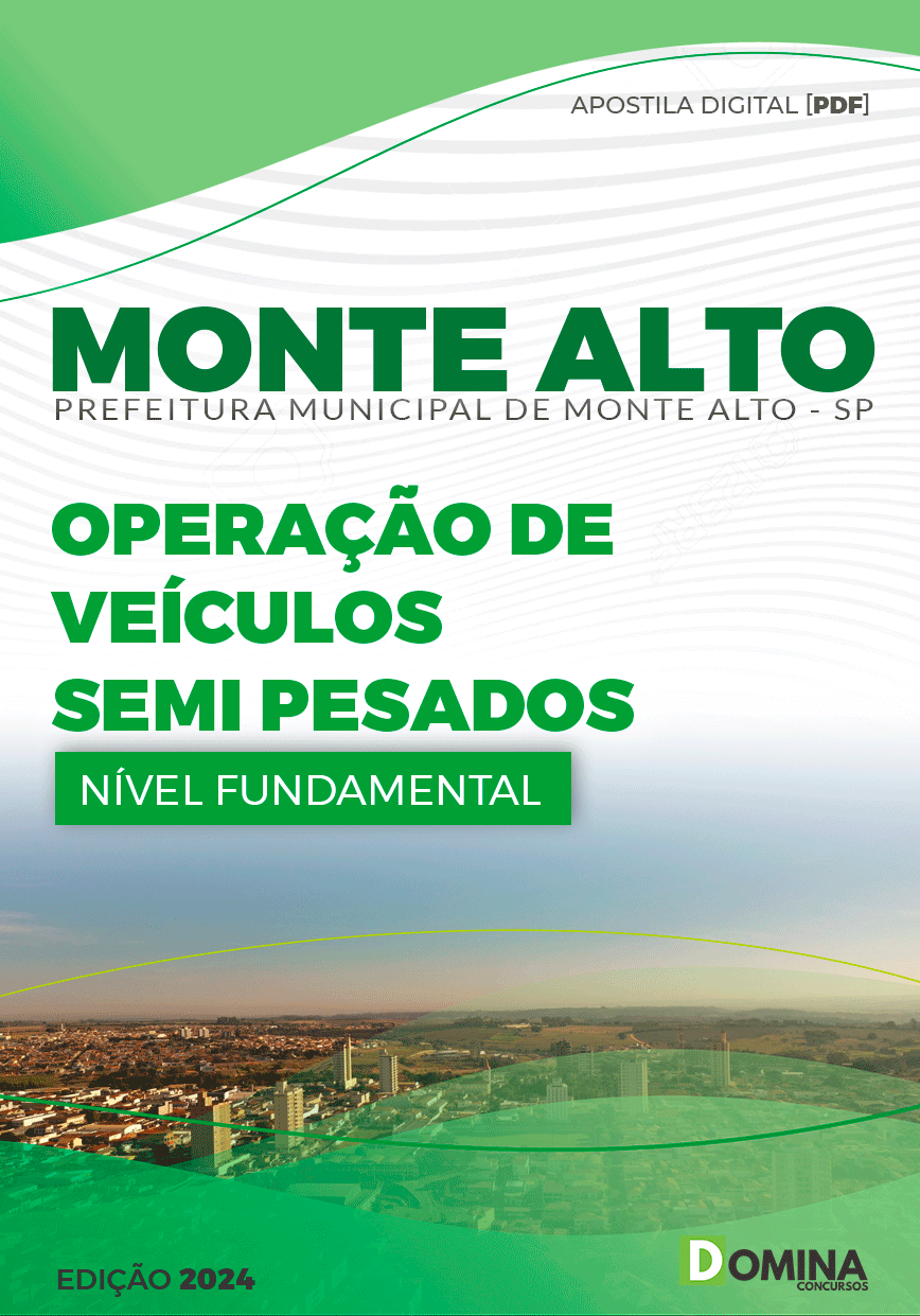 Apostila Pref Monte Alto SP 2024 Operação Veículos Semipesados