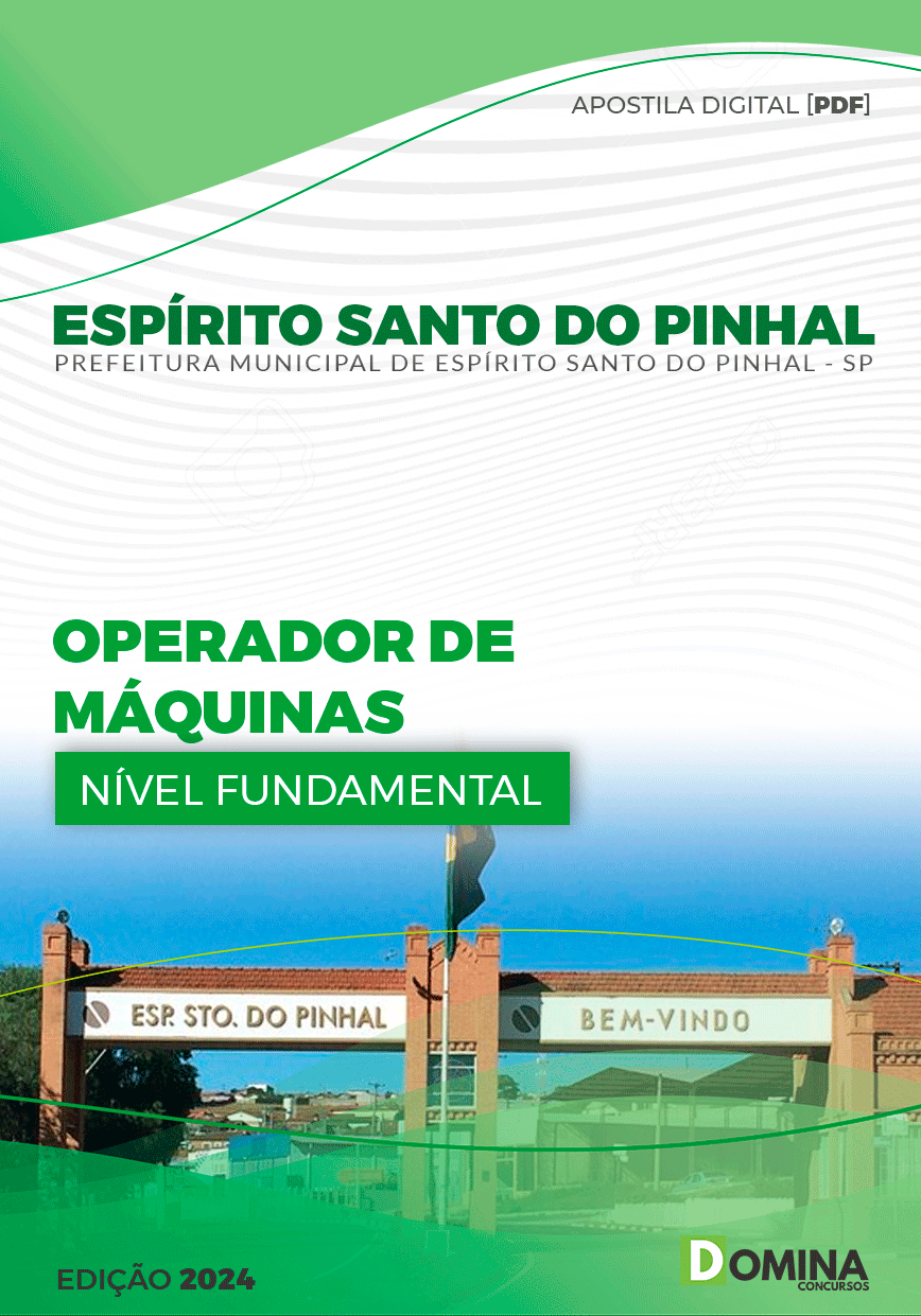Apostila Pref Espírito Santo Do Pinhal SP 2024 Operador Máquinas