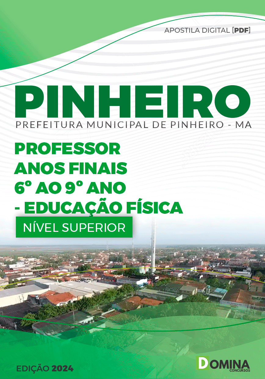 Apostila Pref Pinheiro MA 2024 Professor Anos Finais Educação Física