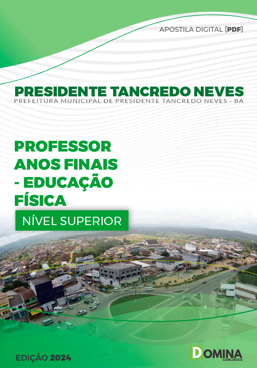 Pref Pres Tancredo Neves BA 2024 Professor de Educação Física