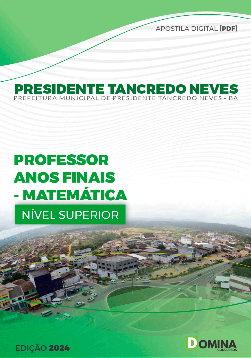 Pref Pres Tancredo Neves BA 2024 Professor de Matemática