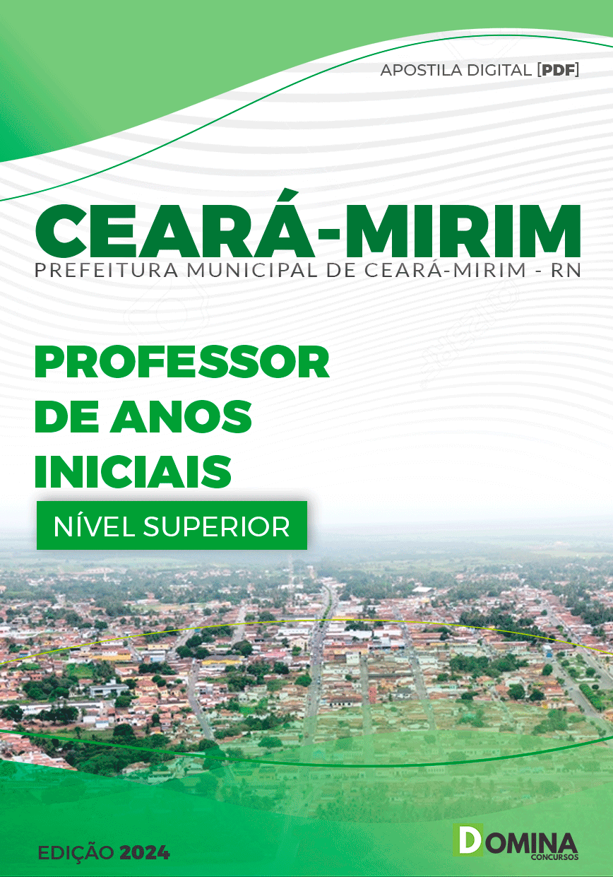Apostila Pref Ceará Mirim RN 2024 Professor de Anos Iniciais