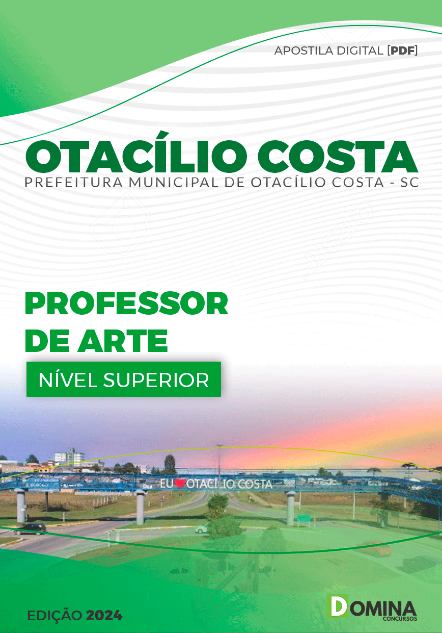 Apostila Pref Otacílio Costa SC 2024 Professor Arte