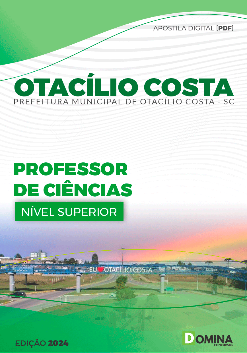Apostila Pref Otacílio Costa SC 2024 Professor Ciências