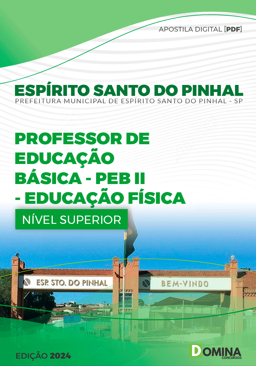 Apostila Pref Espírito Santo Do Pinhal SP 2024 Professor II Educação Física