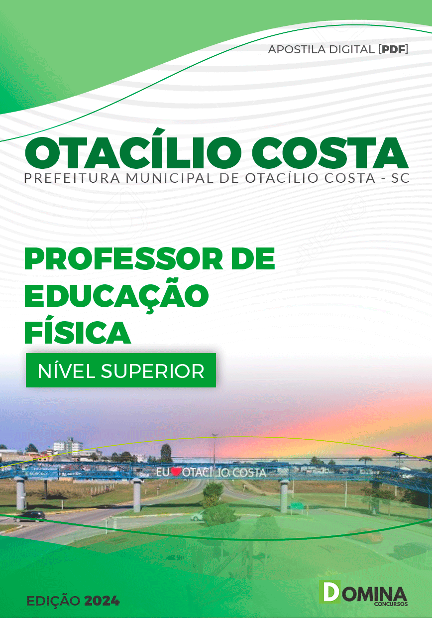Apostila Pref Otacílio Costa SC 2024 Professor Educação Física