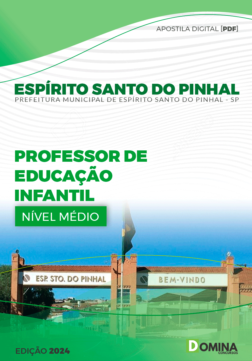 Apostila Pref Espírito Santo Do Pinhal SP 2024 Professor Educação Infantil