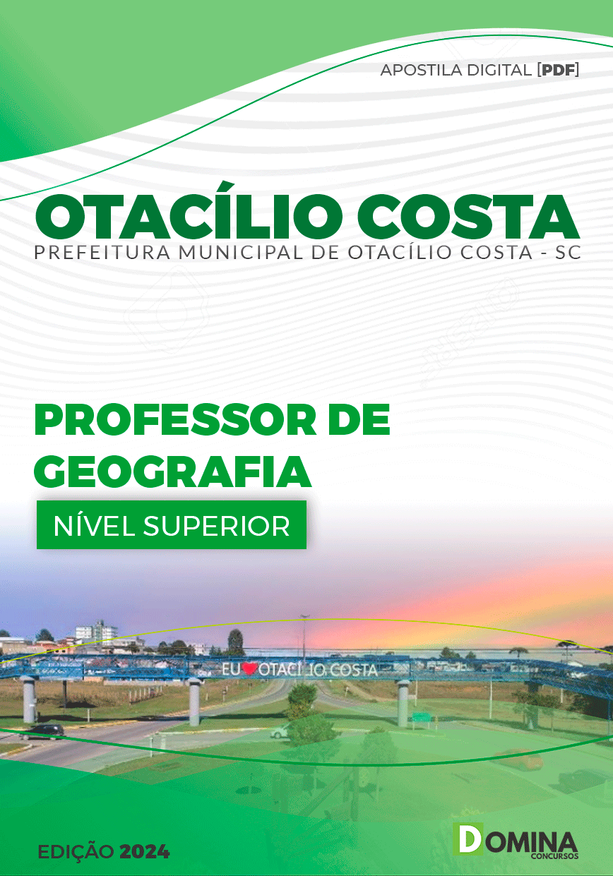 Apostila Pref Otacílio Costa SC 2024 Professor Geografia