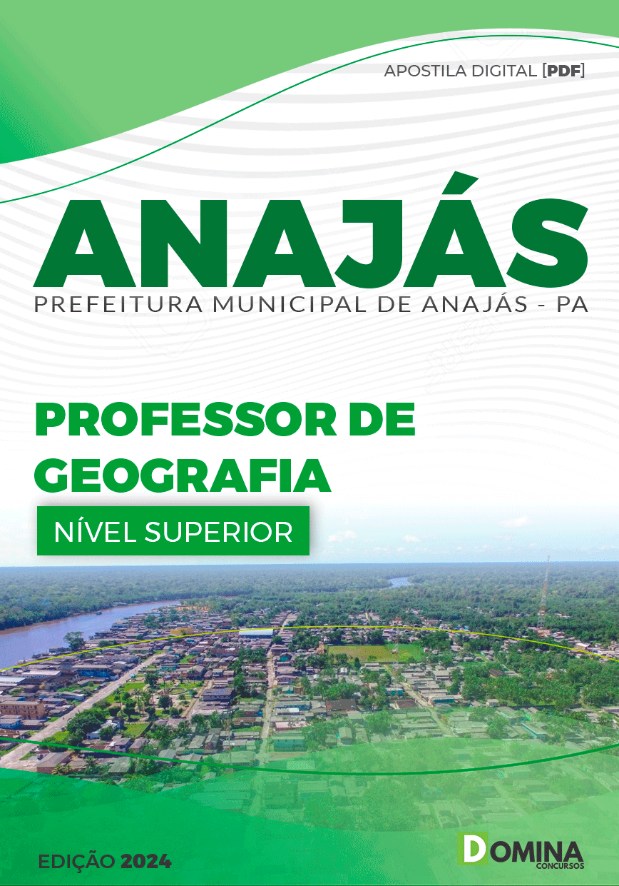 Apostila Pref Anajás PA 2024 Professor Geografia