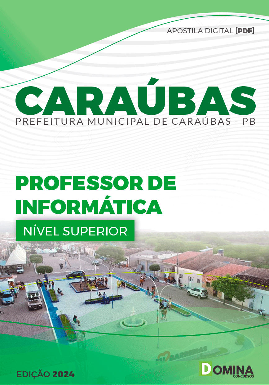 Apostila Pref Caraúbas PB 2024 Professor Informática