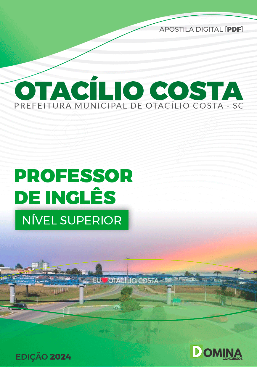 Apostila Pref Otacílio Costa SC 2024 Professor Inglês