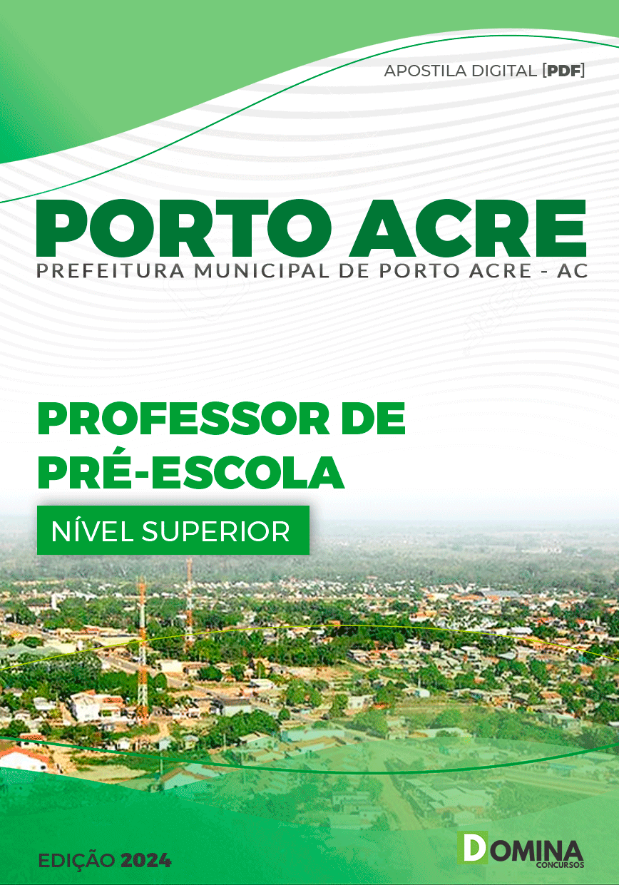 Apostila Prefeitura Porto Acre AC 2024 Professor de Pré-Escola