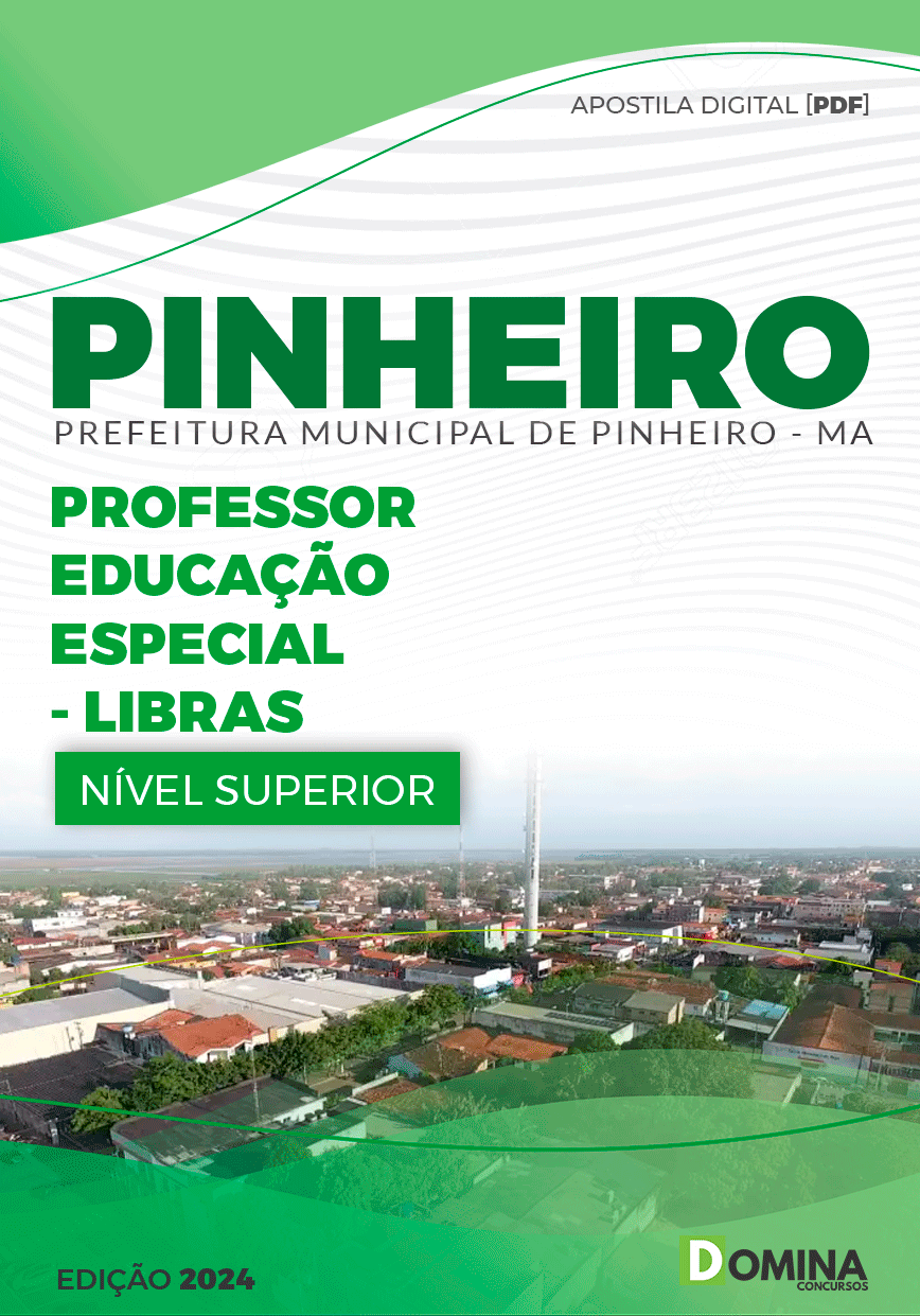 Apostila Pref Pinheiro MA 2024 Professor Educação Especial Libra