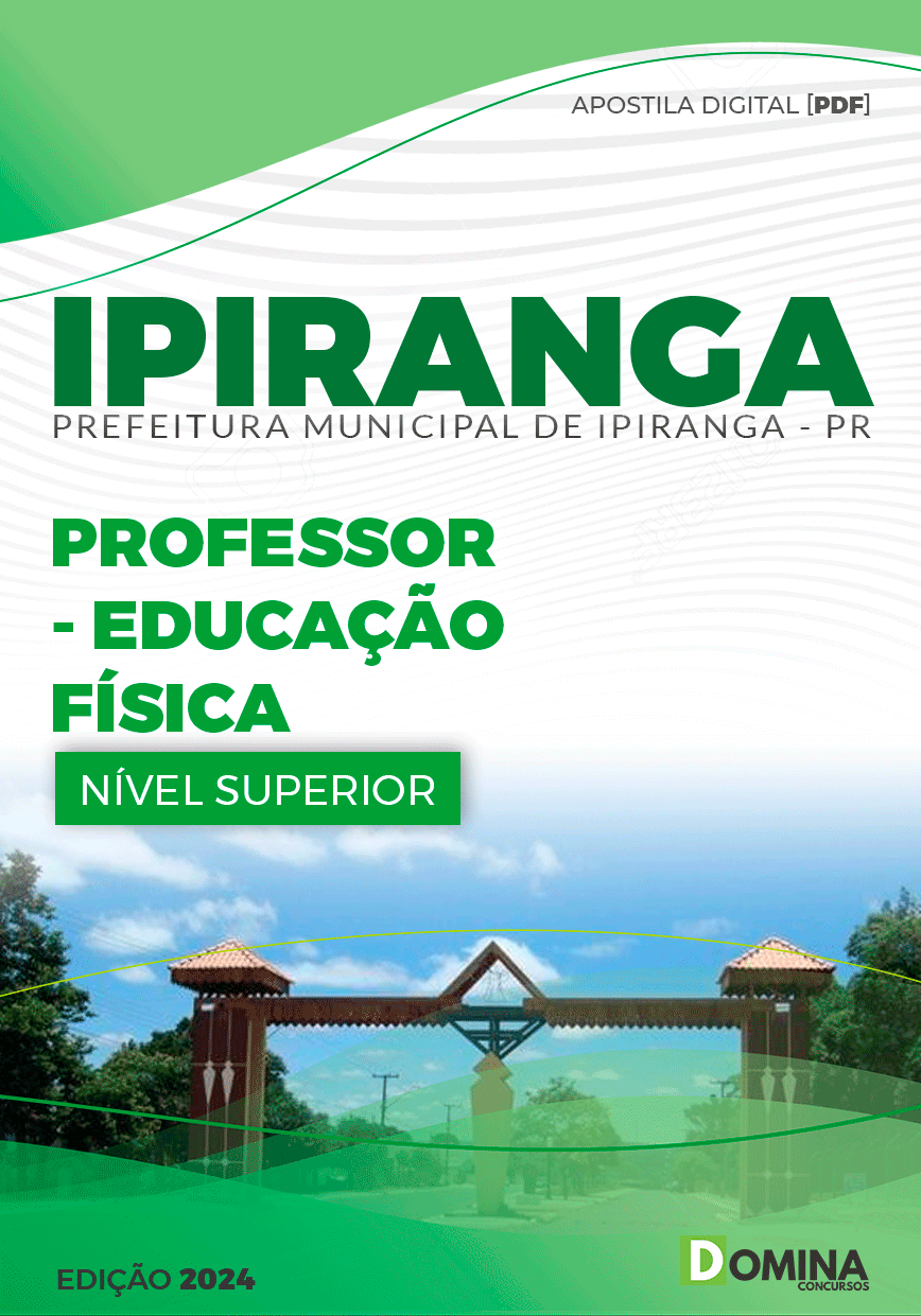 Apostila Pref Ipiranga PR 2024 Professor de Educação Física