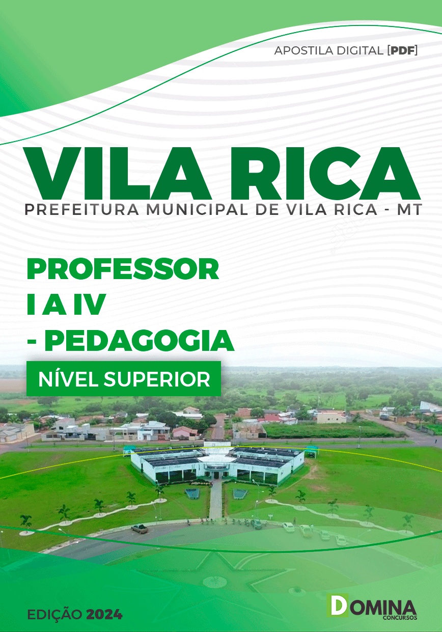 Apostila Pref Vila Rica MT 2024 Professor I IV Pedagogia