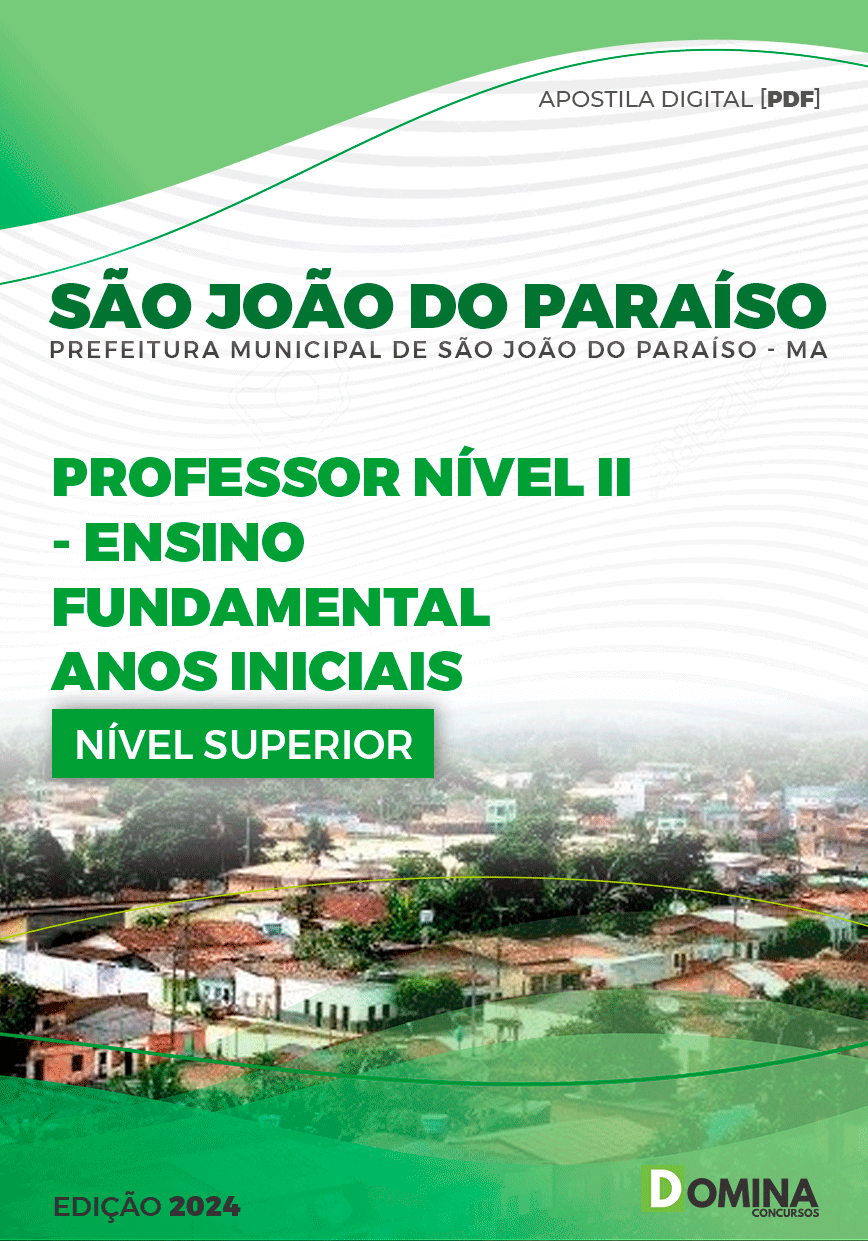 Apostila Pref São João do Paraíso MA 2024 Professor Anos Iniciais