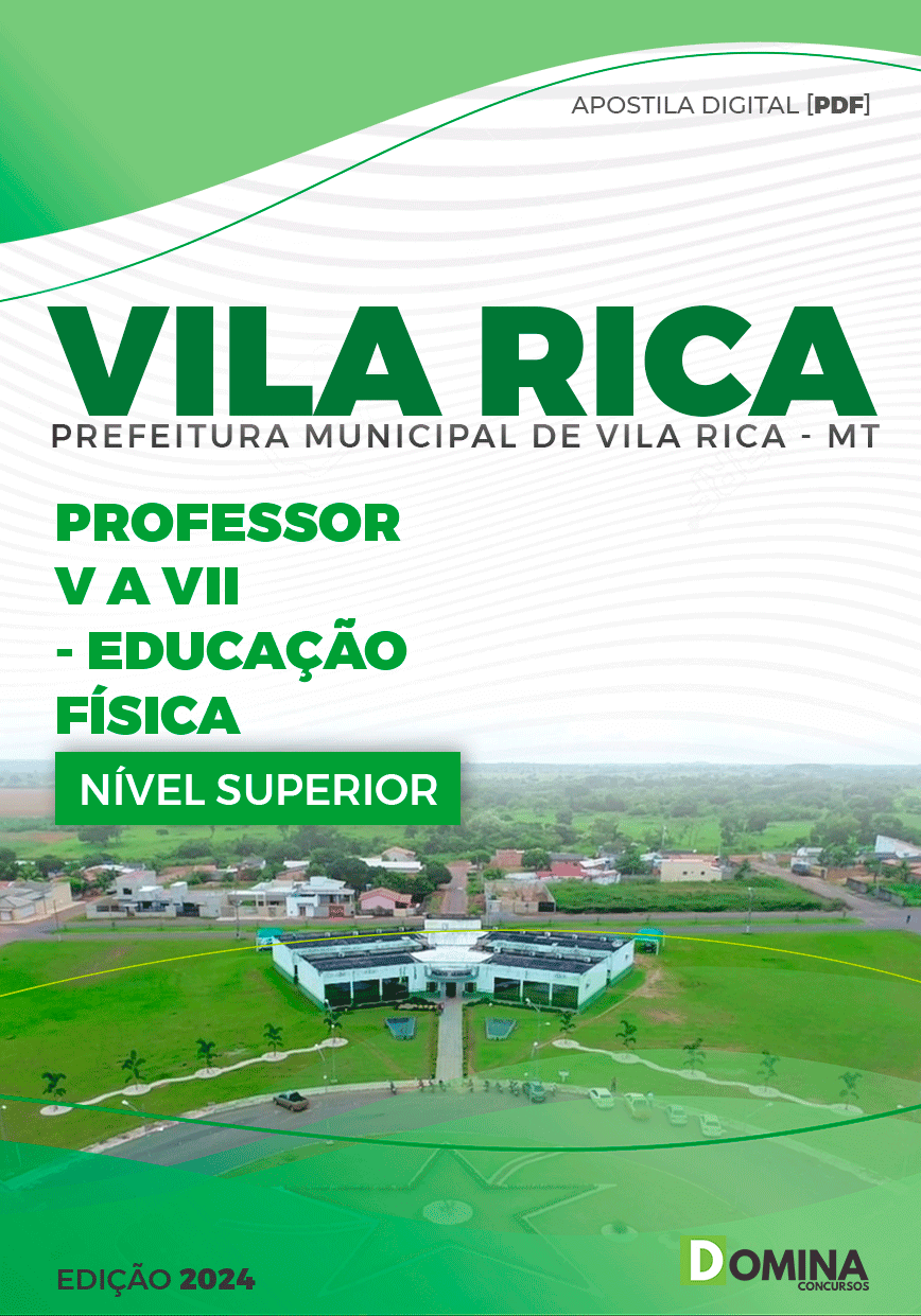 Apostila Pref Vila Rica MT 2024 Professor V VIII Educação Física