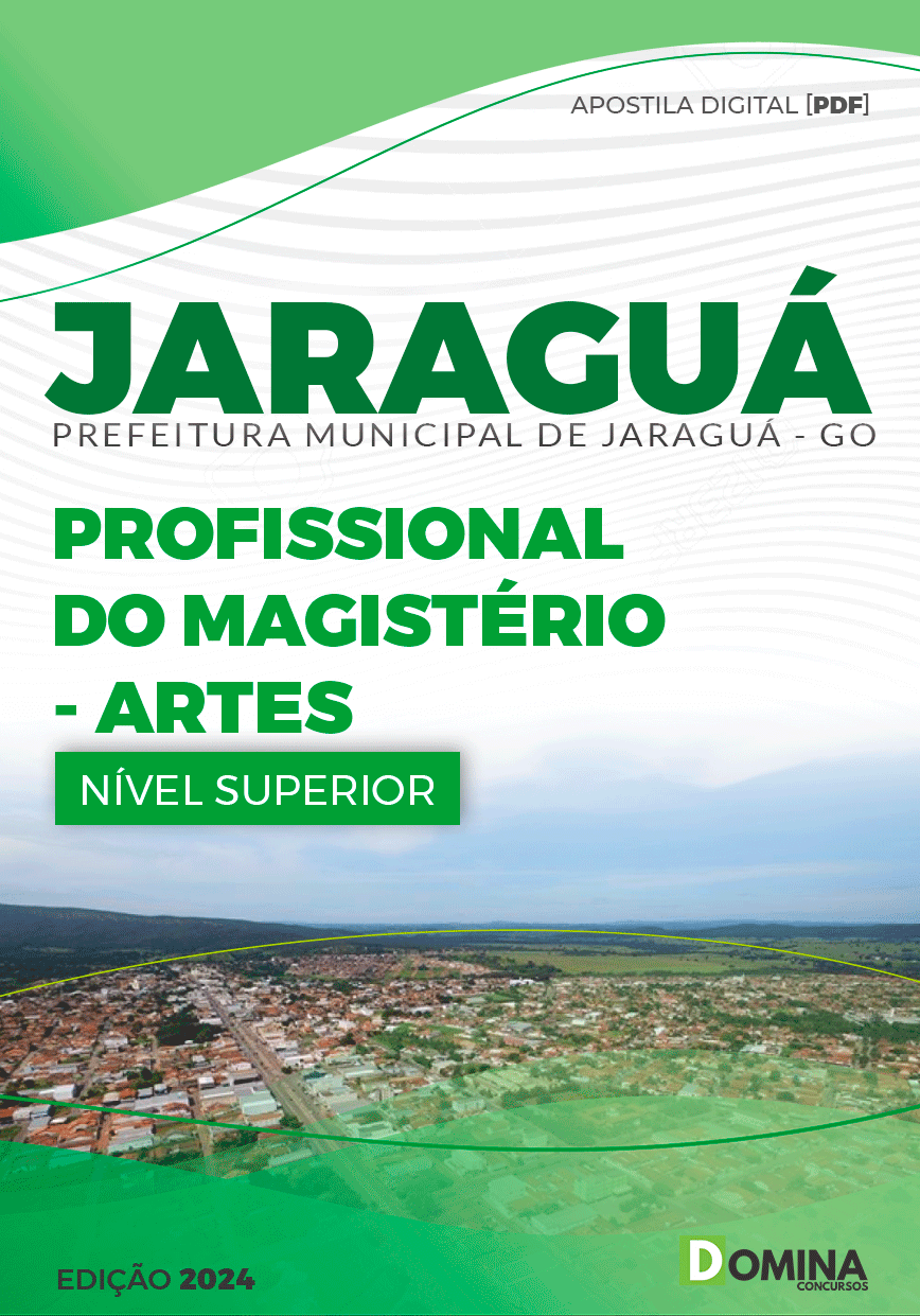 Apostila Pref Jaraguá GO 2024 Profissional Magistério Artes