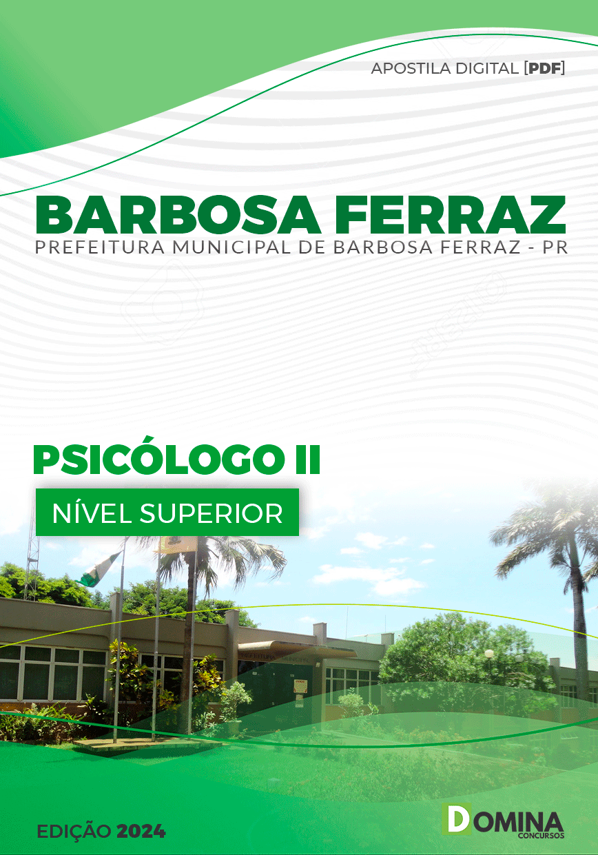 Apostila Pref Barbosa Ferraz PR 2024 Psicólogo II